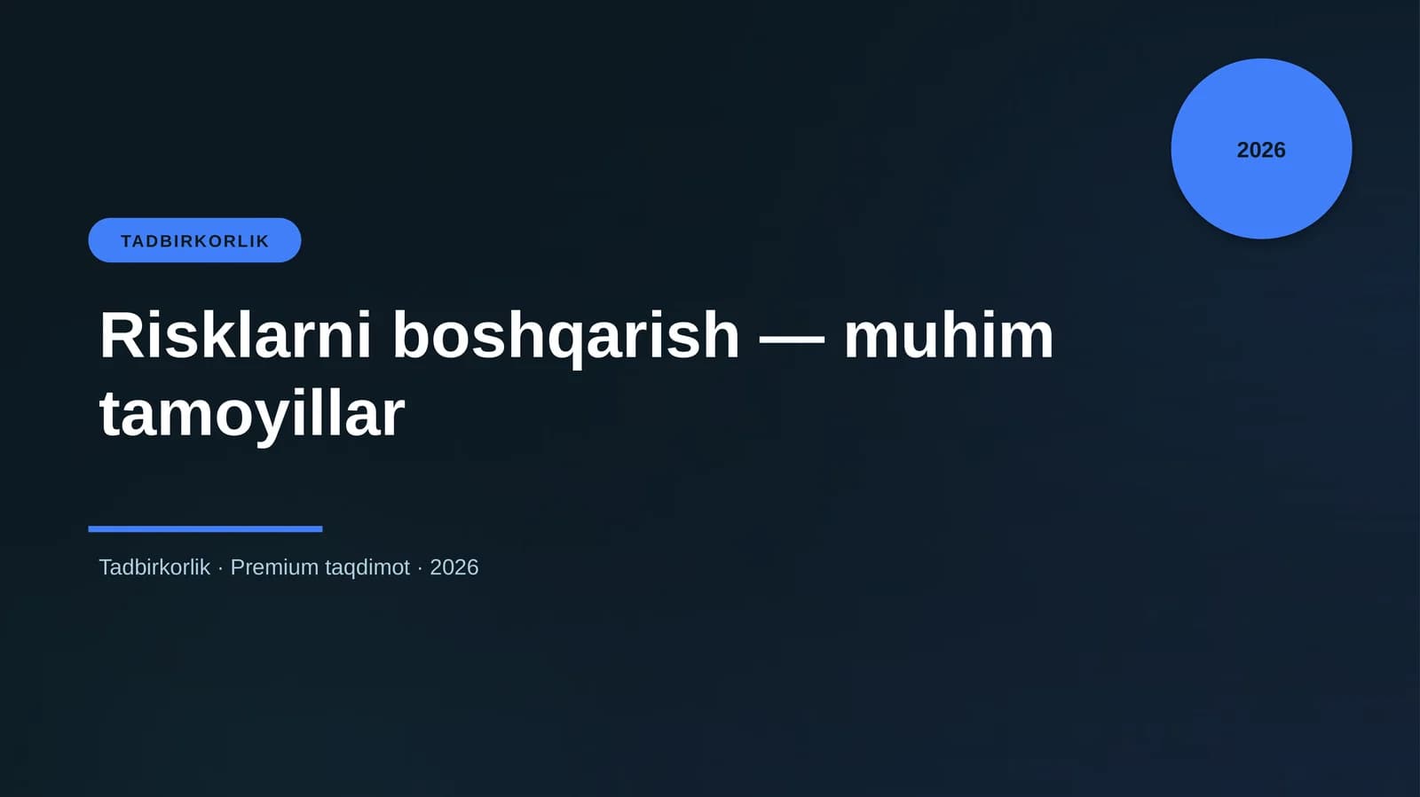 Risklarni boshqarish — muhim tamoyillar