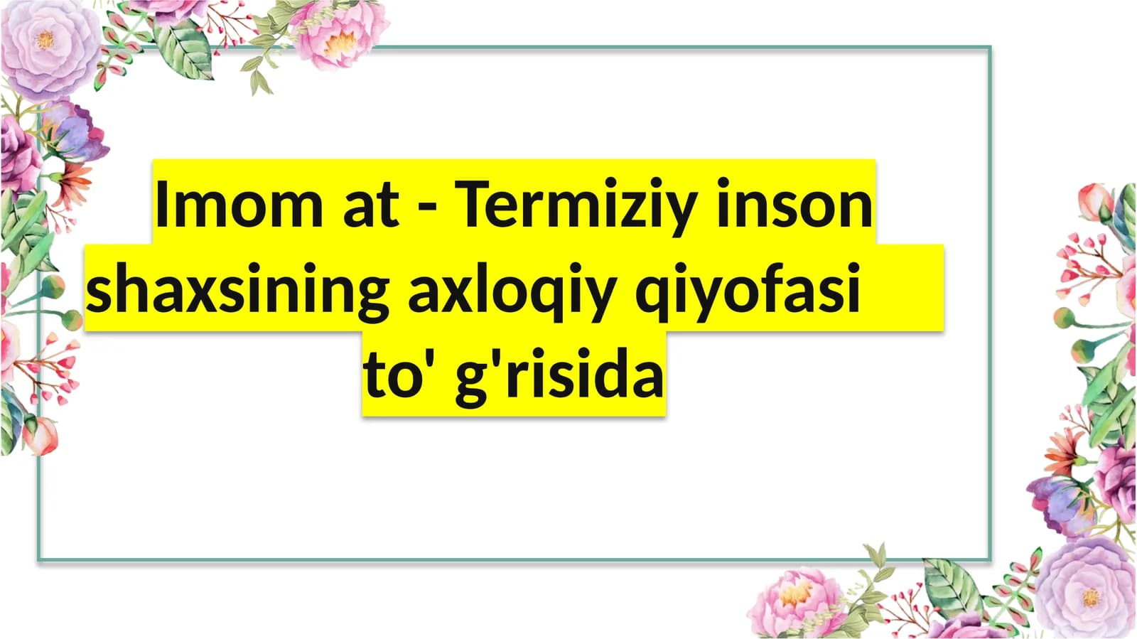 Imom at-Termiziyning axloqiy qiyofasi