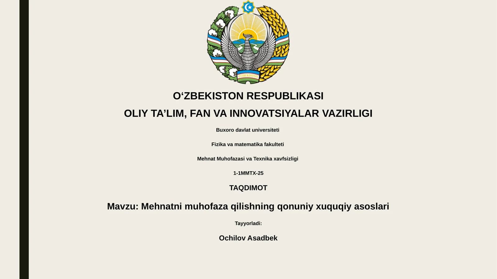 Mehnatni muhofaza qilishning qonuniy xuquqiy asoslari