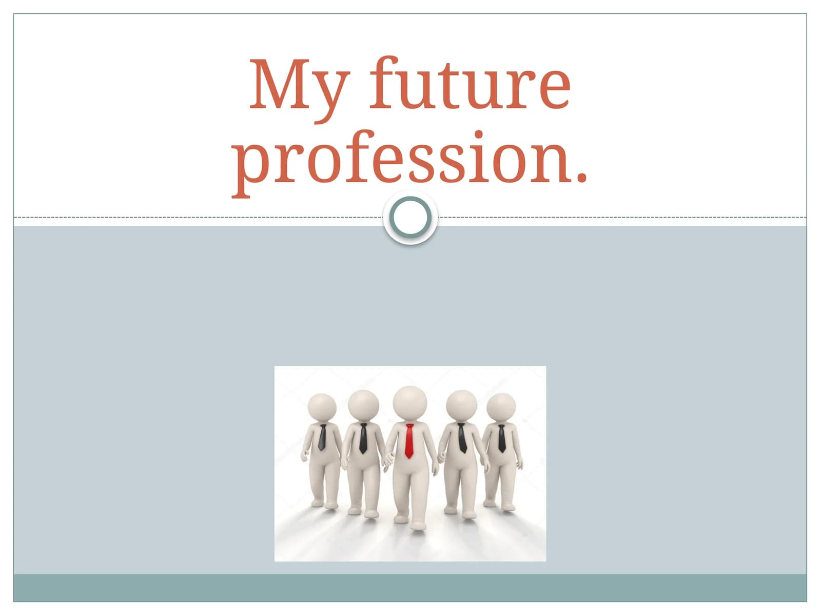 my future frofession