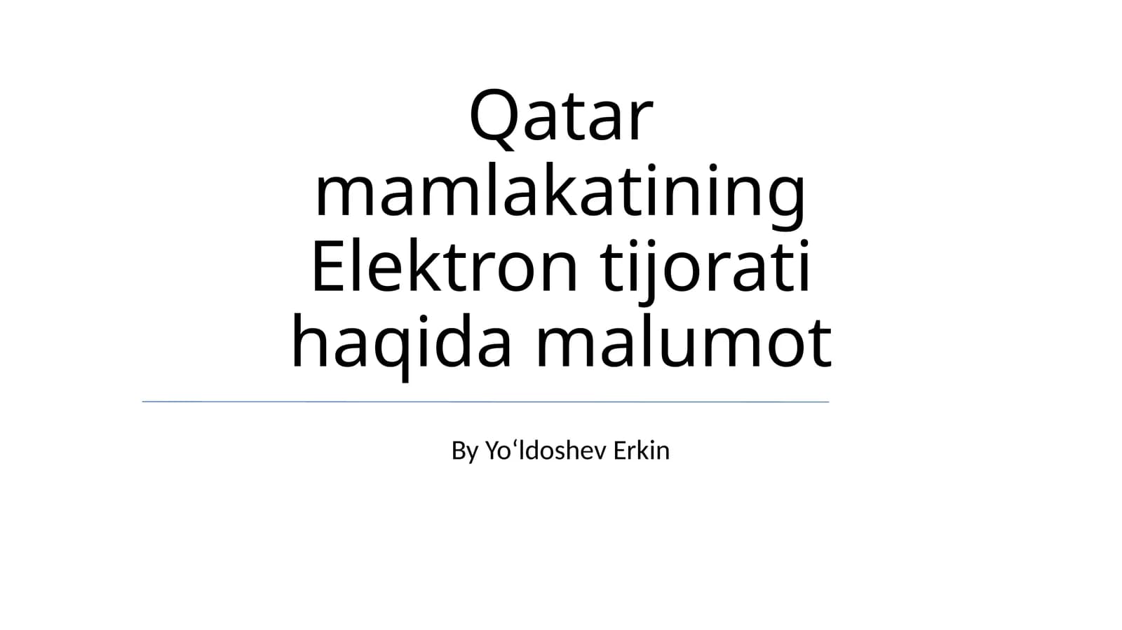 Qatar mamlakatining Elektron tijorati haqida malumot