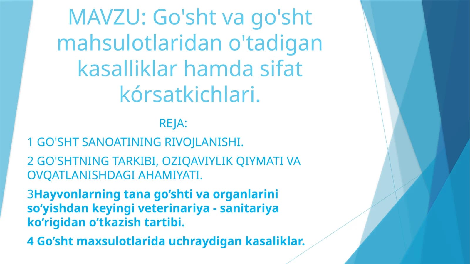 Go'sht va go'sht mahsulotlaridan o'tadigan kasalliklar hamda sifat kórsatkichlari.