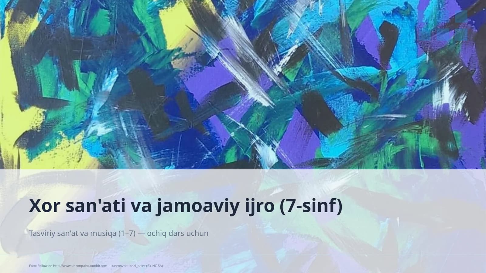Xor san'ati va jamoaviy ijro (7-sinf)