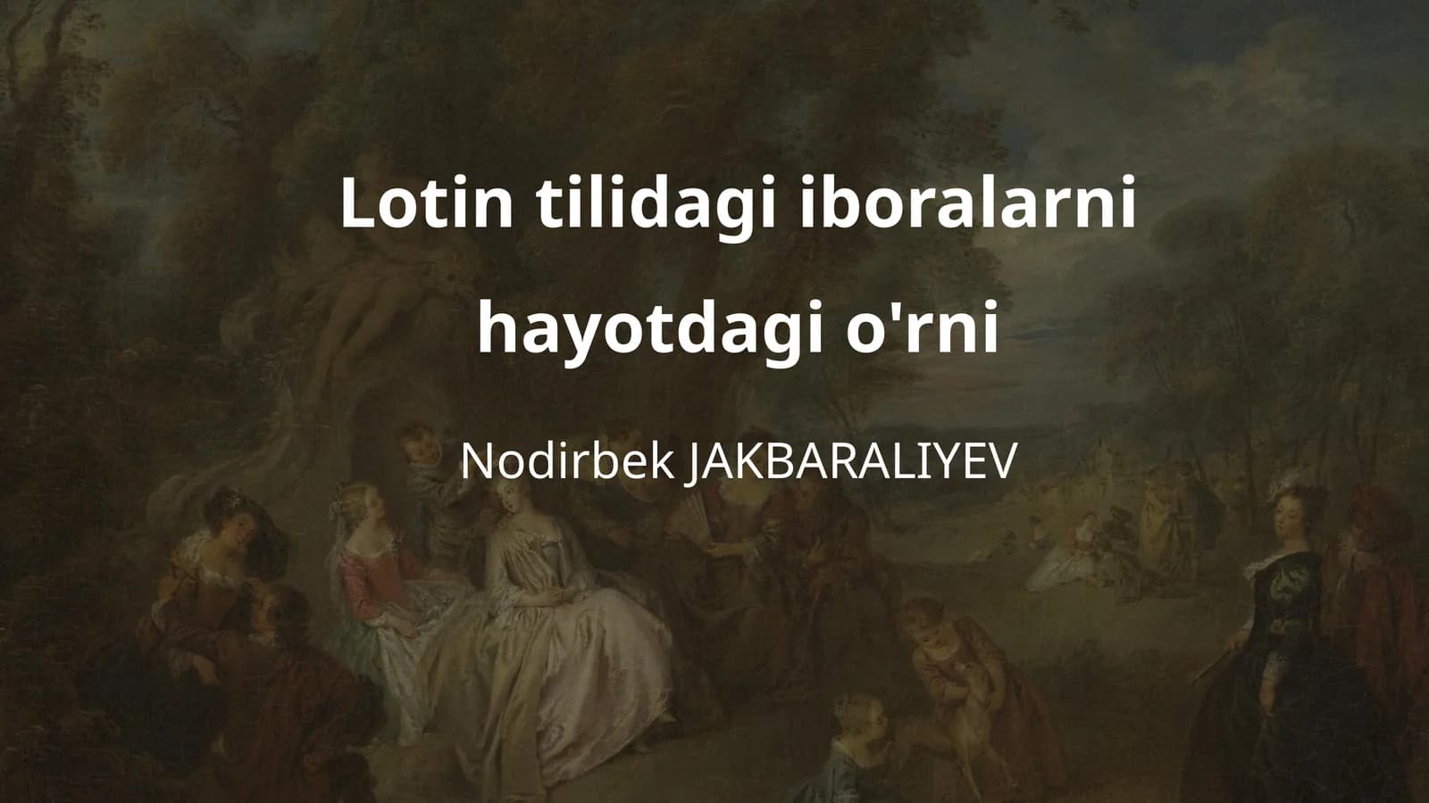 Lotin tilidagi iboralarni hayotdagi o'rni