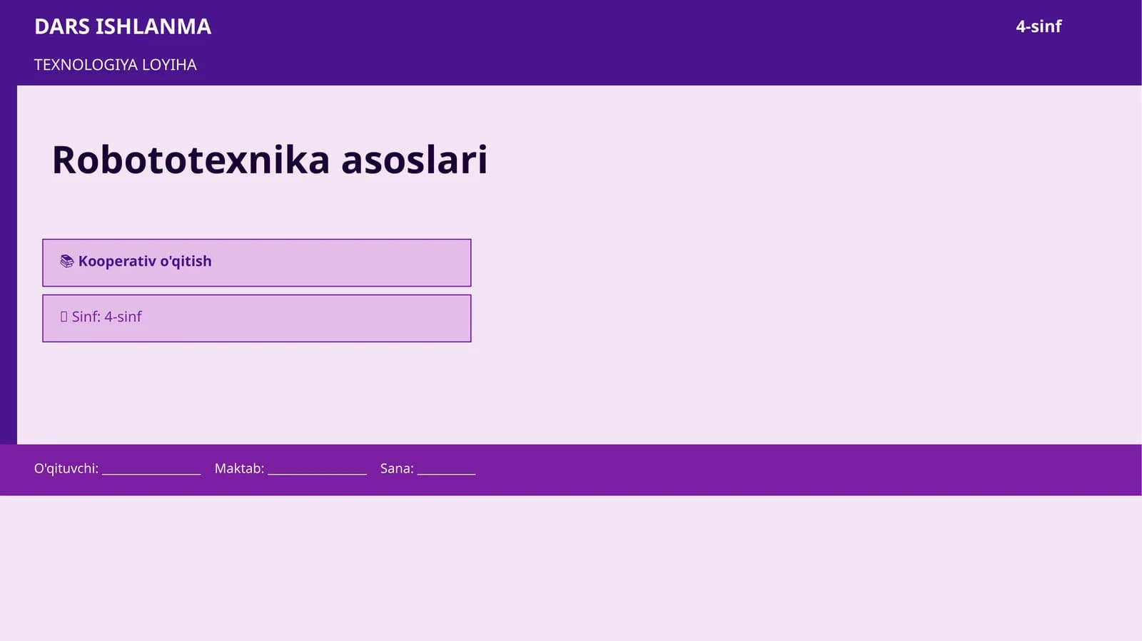 TEXNOLOGIYA LOYIHA - Robototexnika asoslari