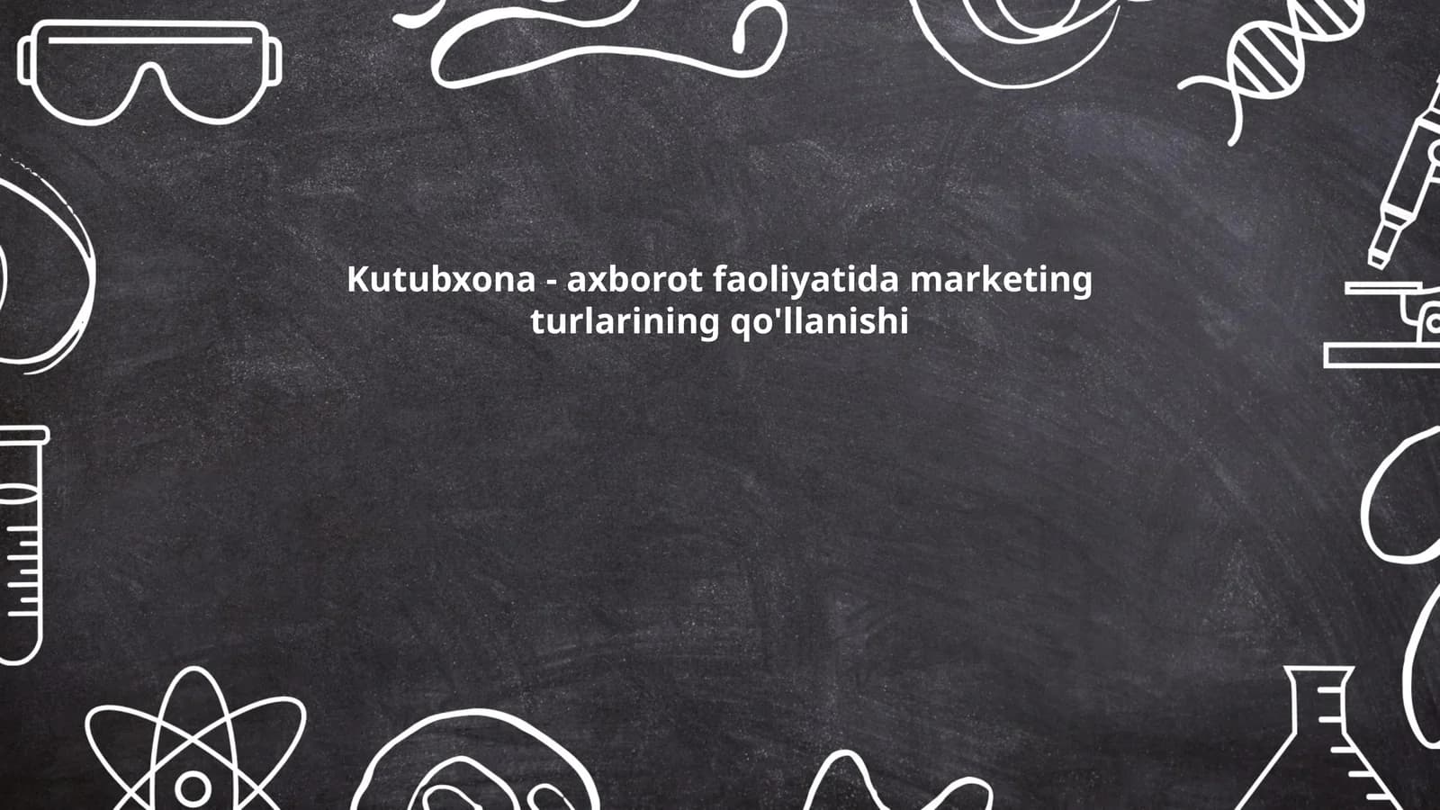 Kutubxona - axborot faoliyatida marketing turlarining qo'llanishi