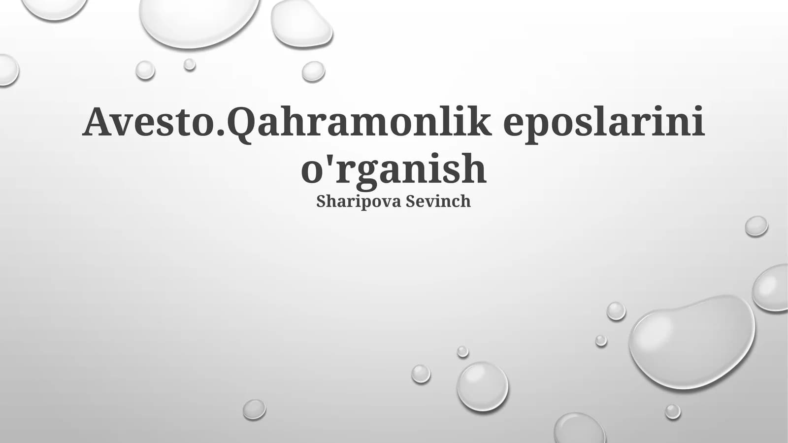 Avesto Qahramonlik Eposlarini O'rganish