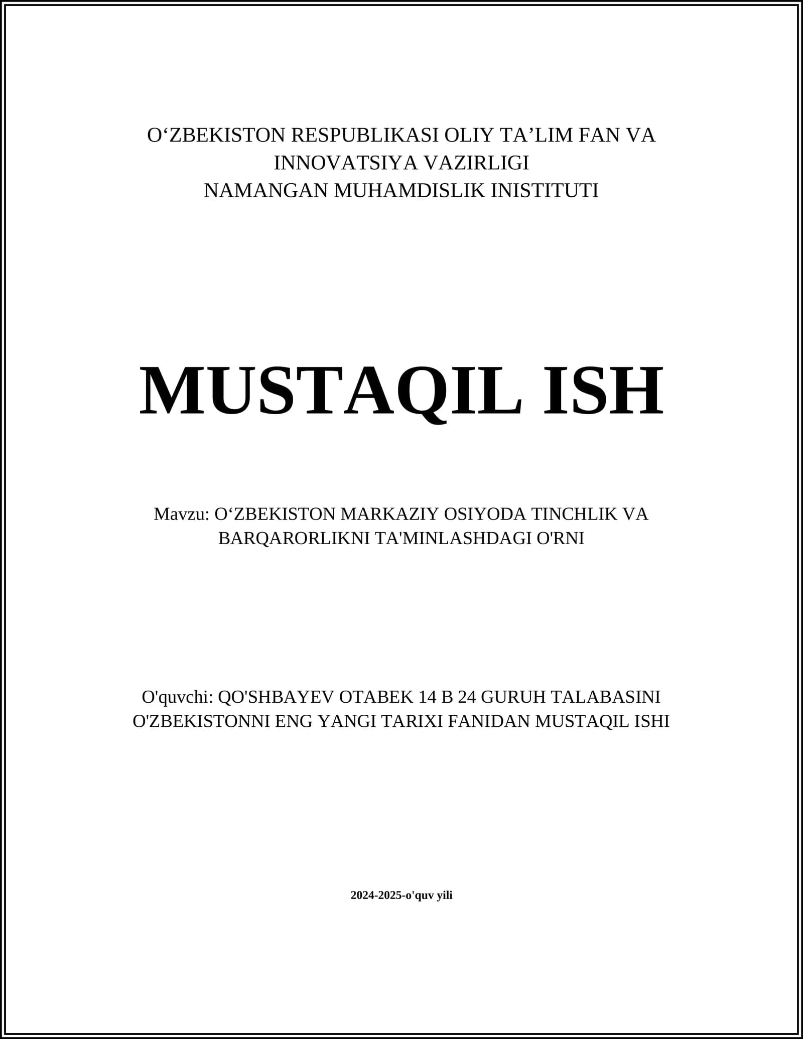 O'ZBEKISTON MARKAZIY OSIYODA TINCHLIK VA BARQARORLIKNI TA'MINLASH