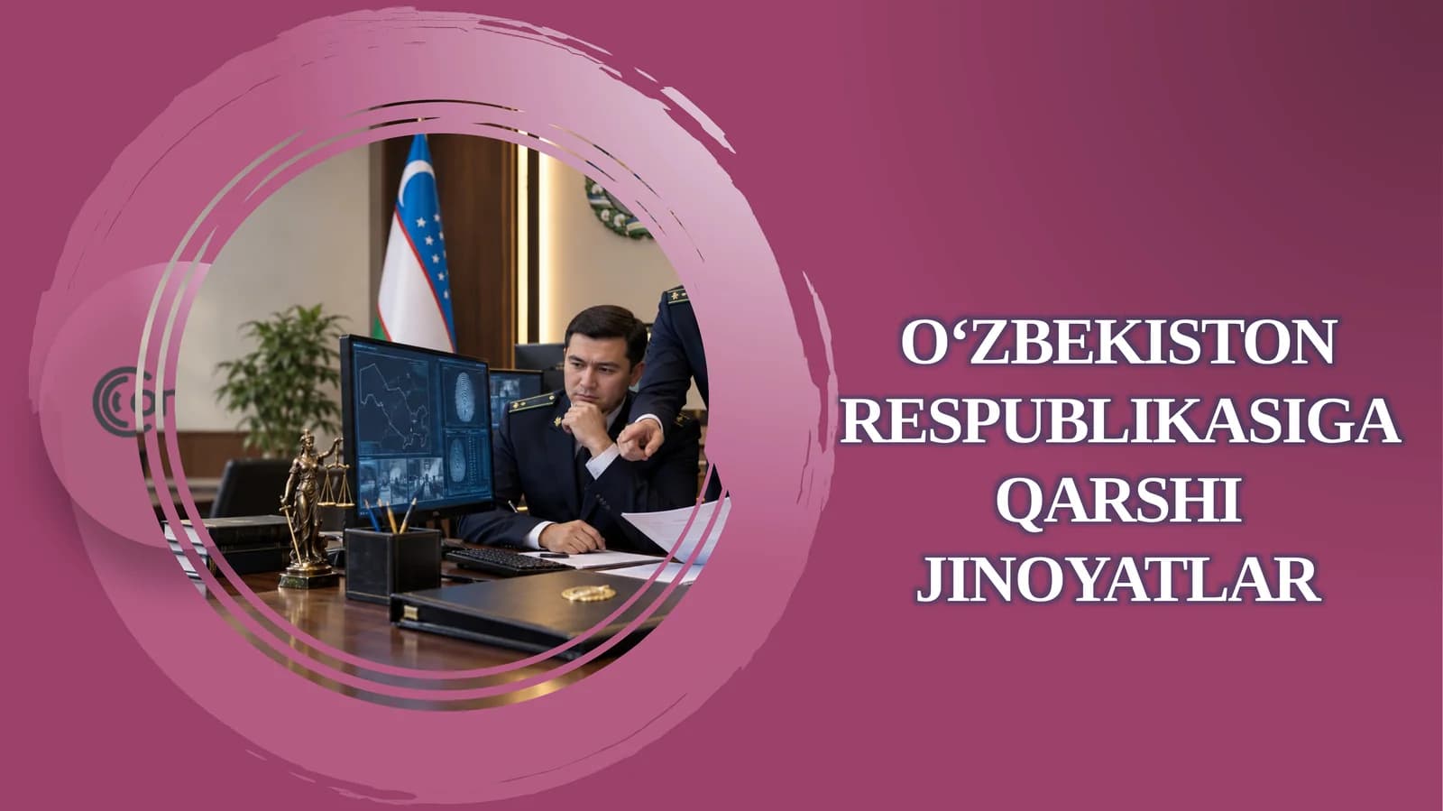 O‘zbekiston Respublikasiga qarshi jinoyatlar