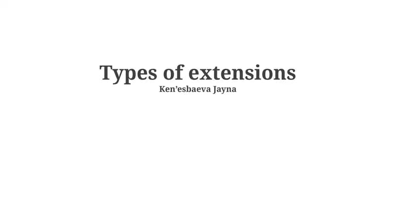 Types of extensions