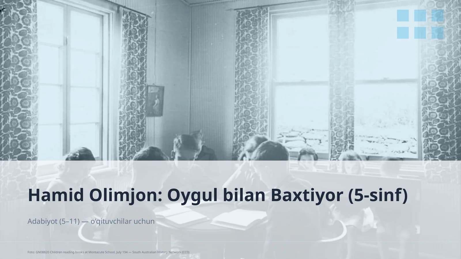 Hamid Olimjon: Oygul bilan Baxtiyor (5-sinf)