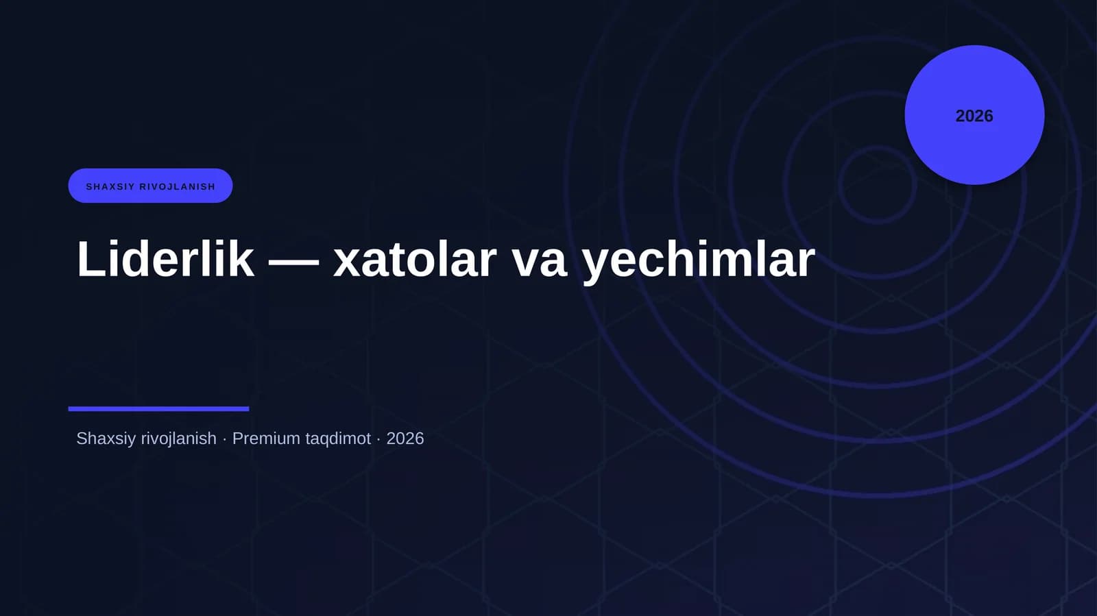 Liderlik — xatolar va yechimlar