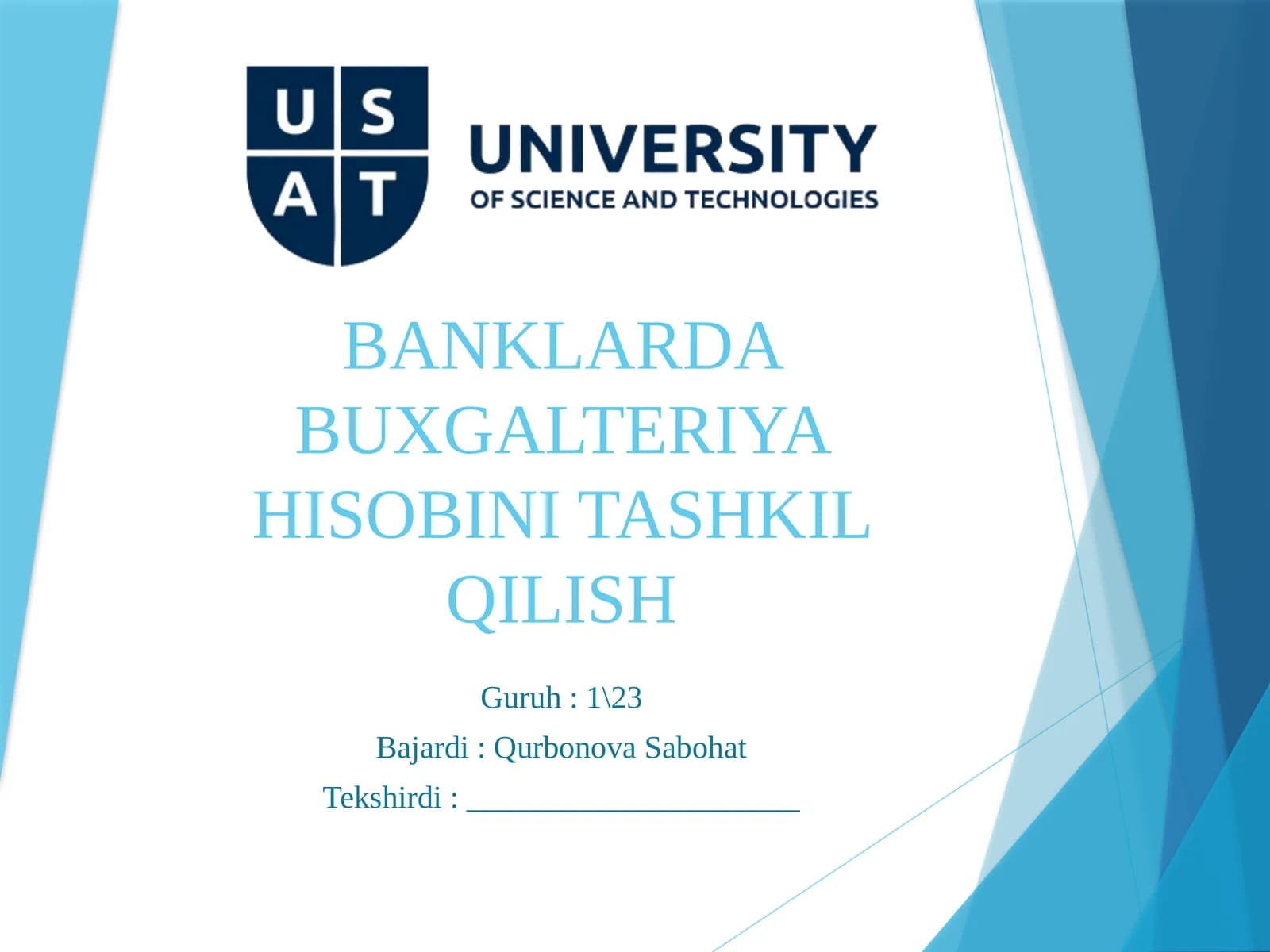 BANKLARDA BUXGALTERIYA HISOBINI TASHKIL QILISH