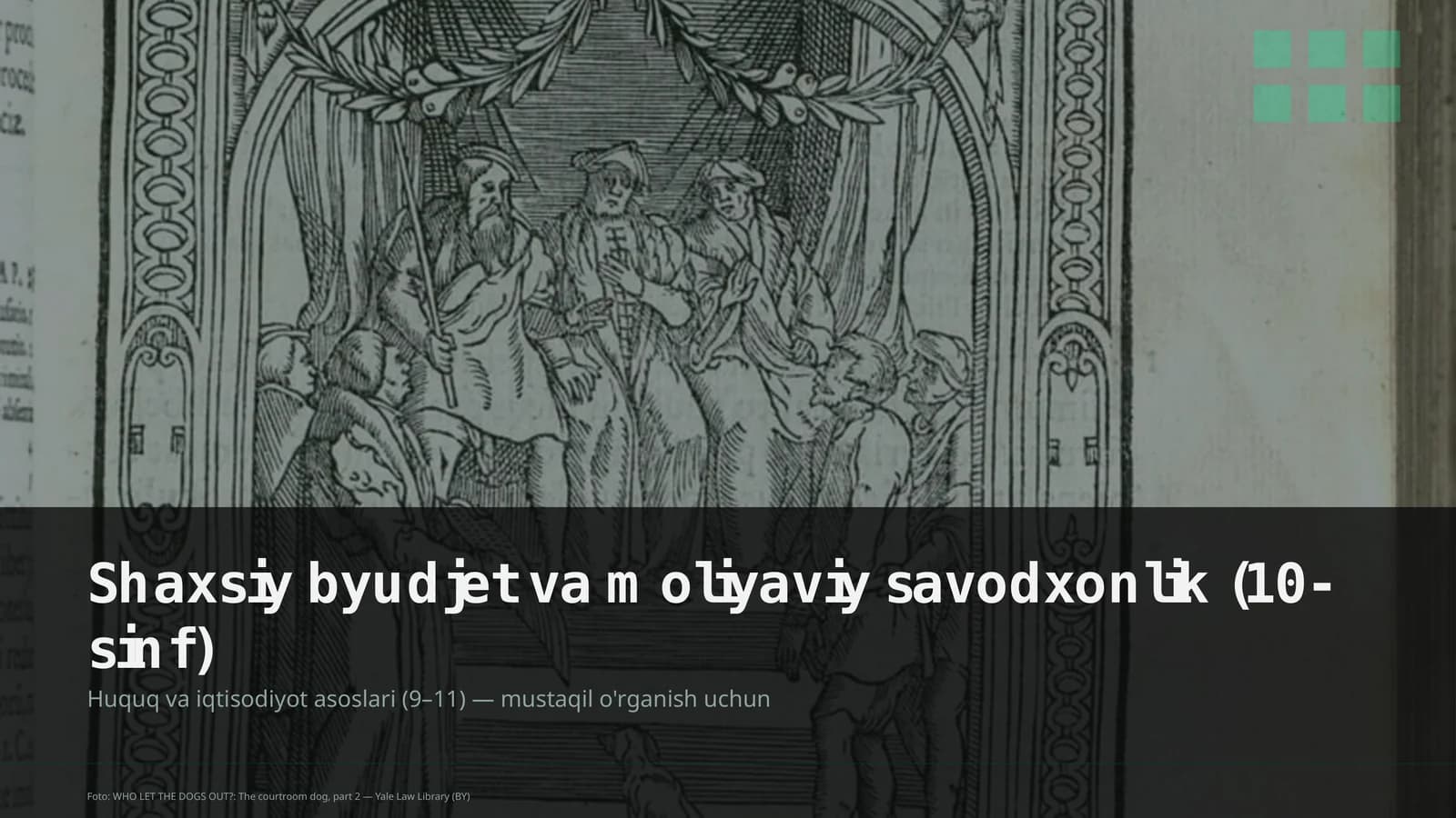 Huquq va iqtisodiyot asoslari (9–11)