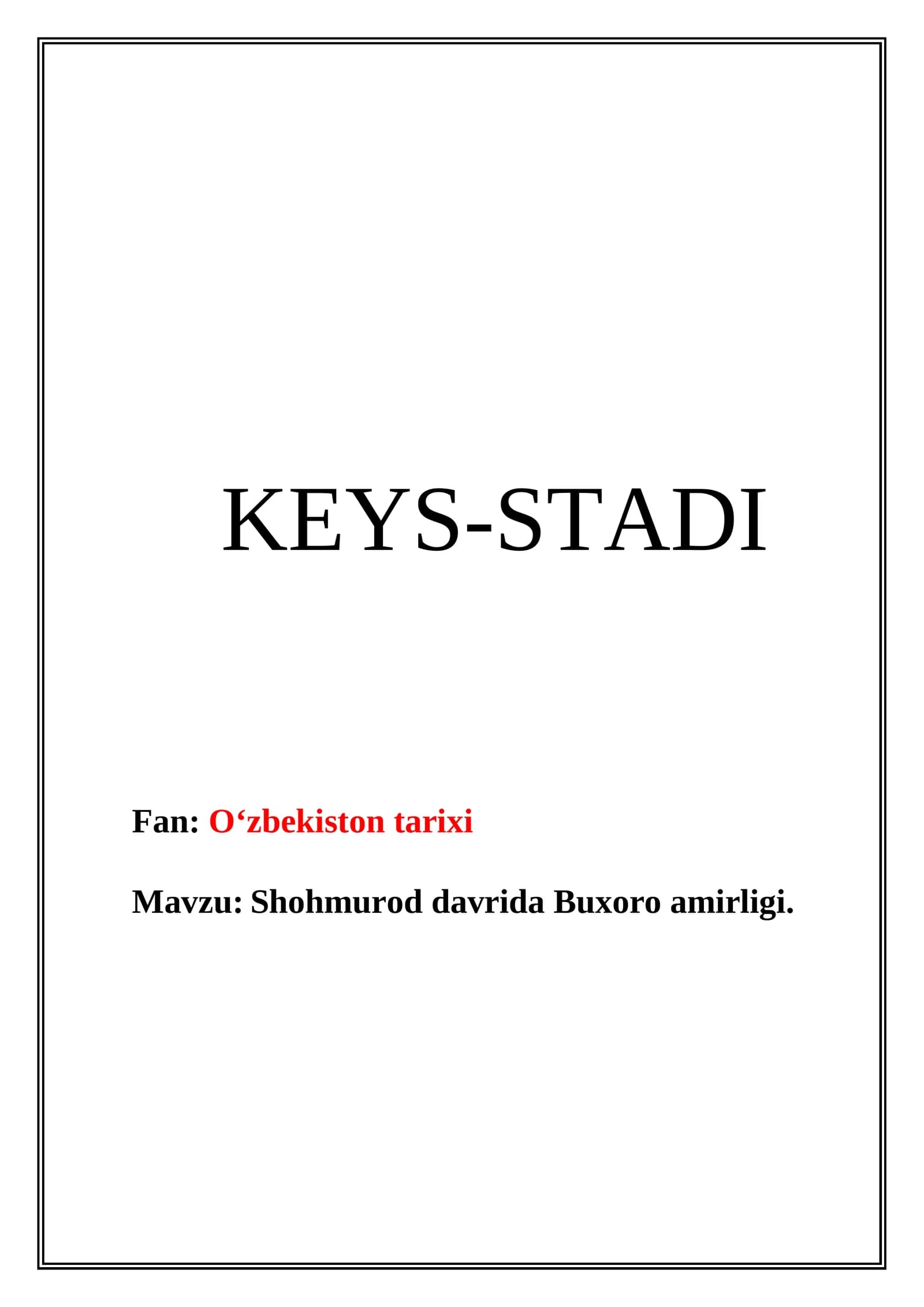Shohmurod davrida Buxoro amirligi