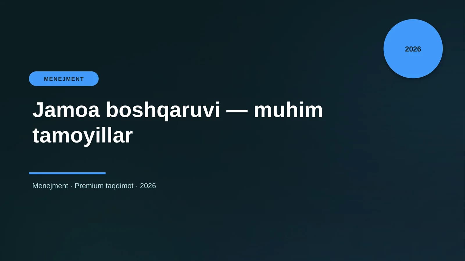 Jamoa boshqaruvi — muhim tamoyillar