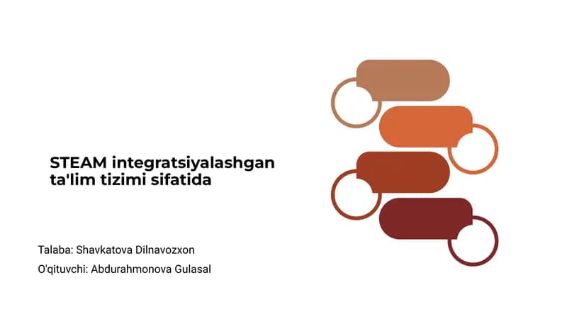 STEAM integratsiyalashgan ta'lim tizimi