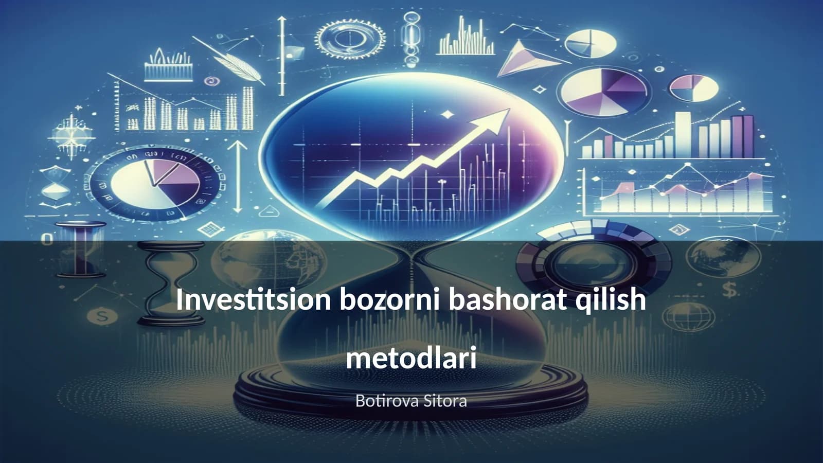 Investitsion bozorni bashorat qilish metodlari