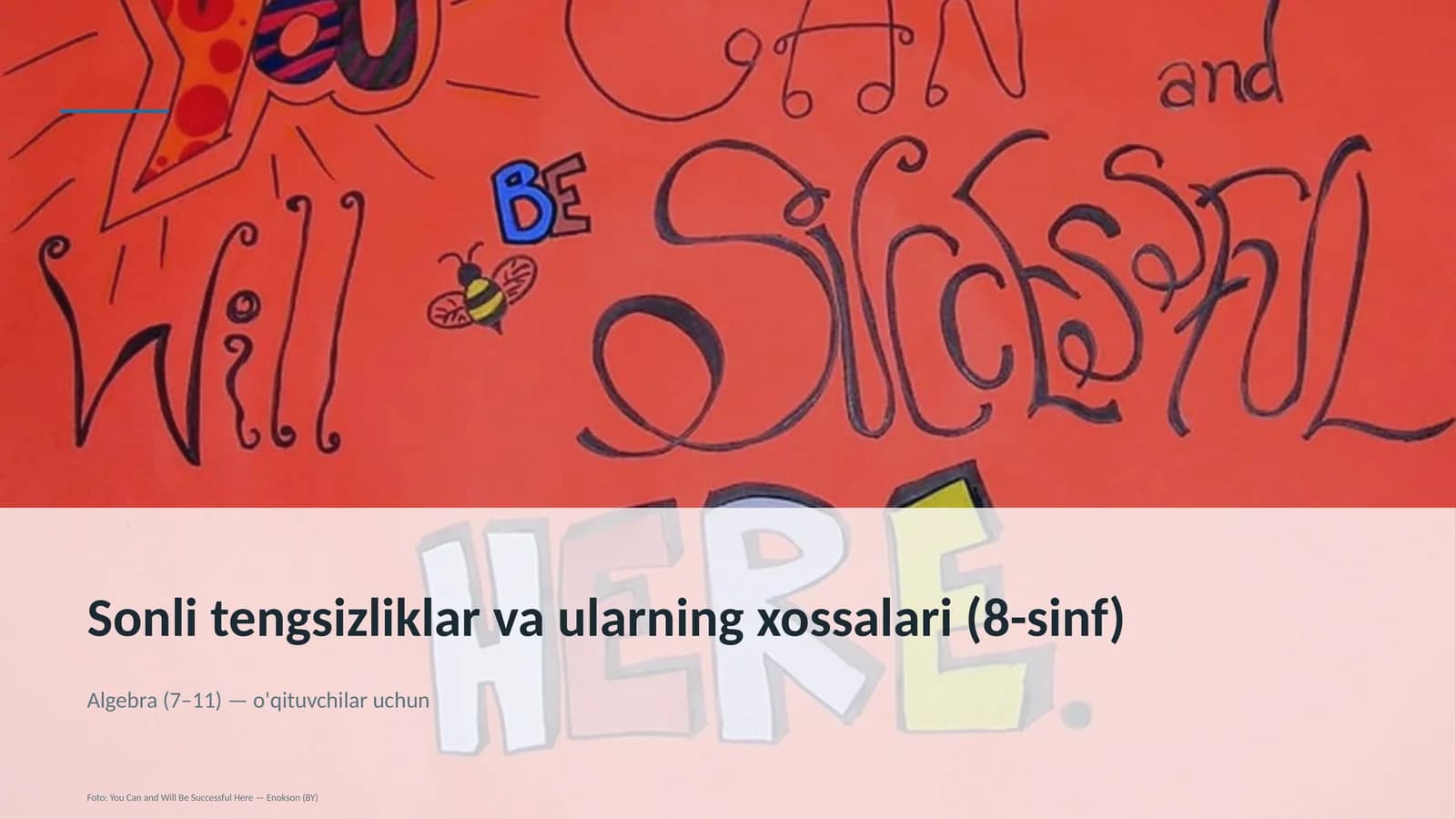 Sonli tengsizliklar va ularning xossalari (8-sinf)