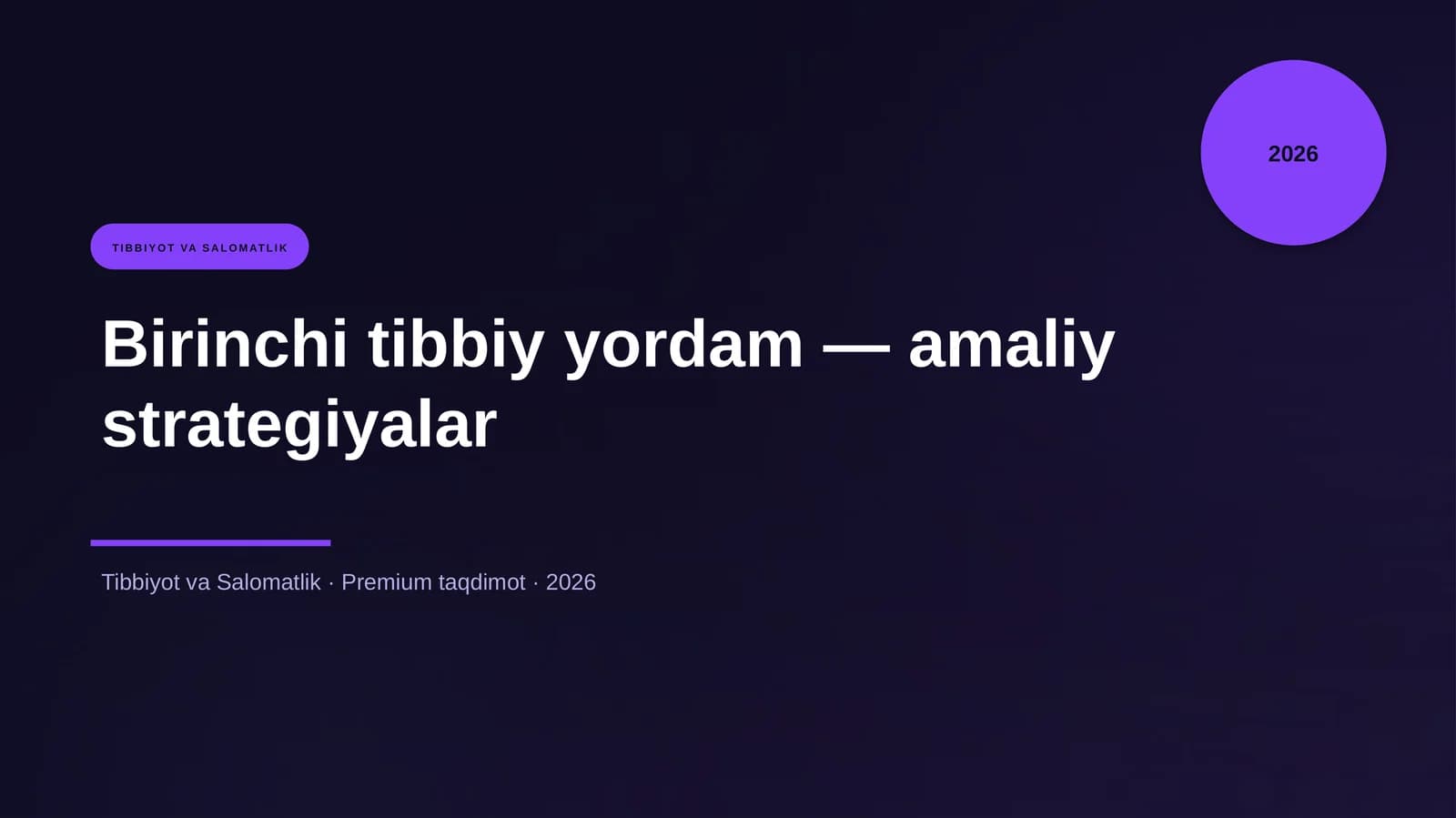 "Birinchi tibbiy yordam — amaliy strategiyalar"