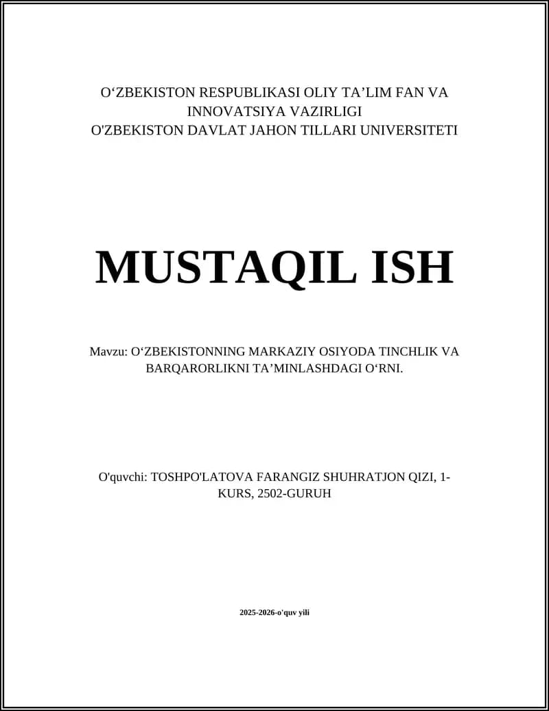 Oʻzbekistonning Markaziy Osiyoda Tinchlik va Barqarorlikni Taʼminlashdag