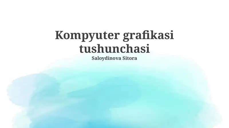 Kompyuter grafikasi tushunchasi