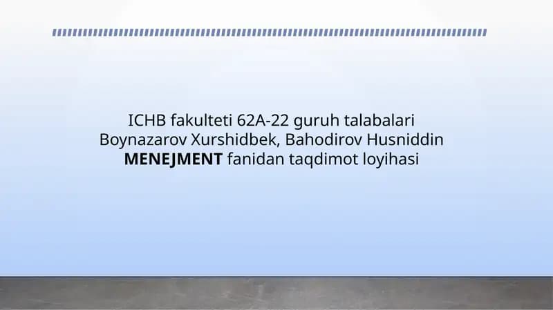 MENEJMENT fanida taqdimot loyihasi