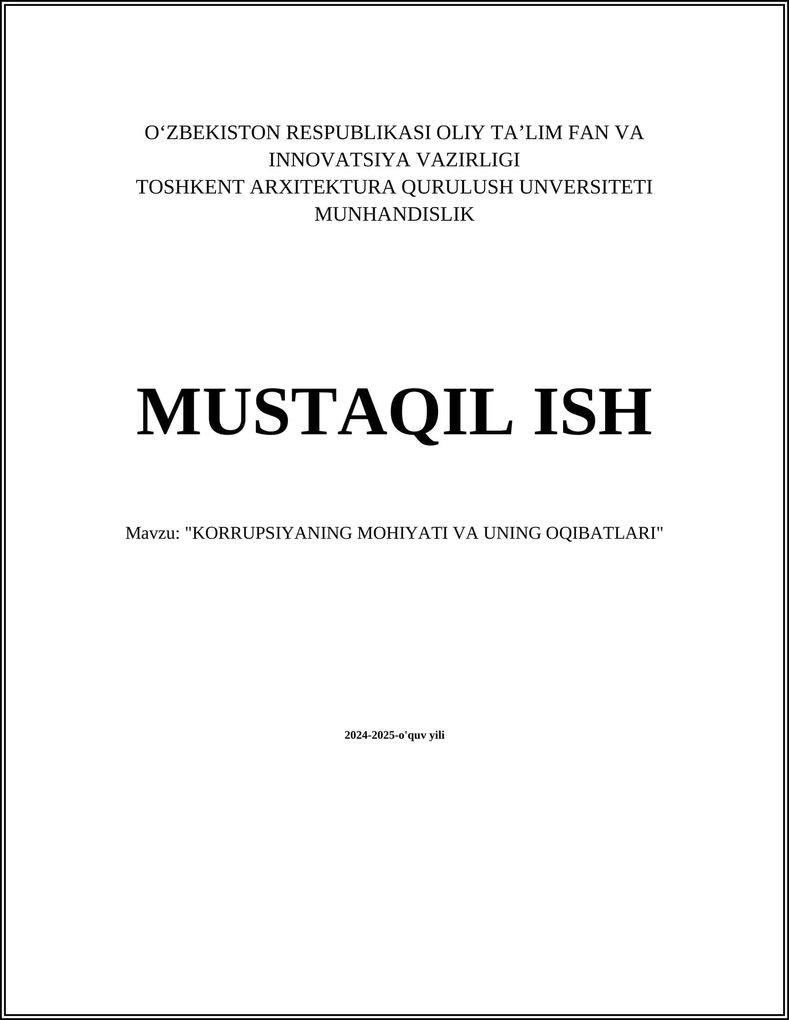 "KORRUPSIYANING MOHIYATI VA UNING OQIBATLARI"