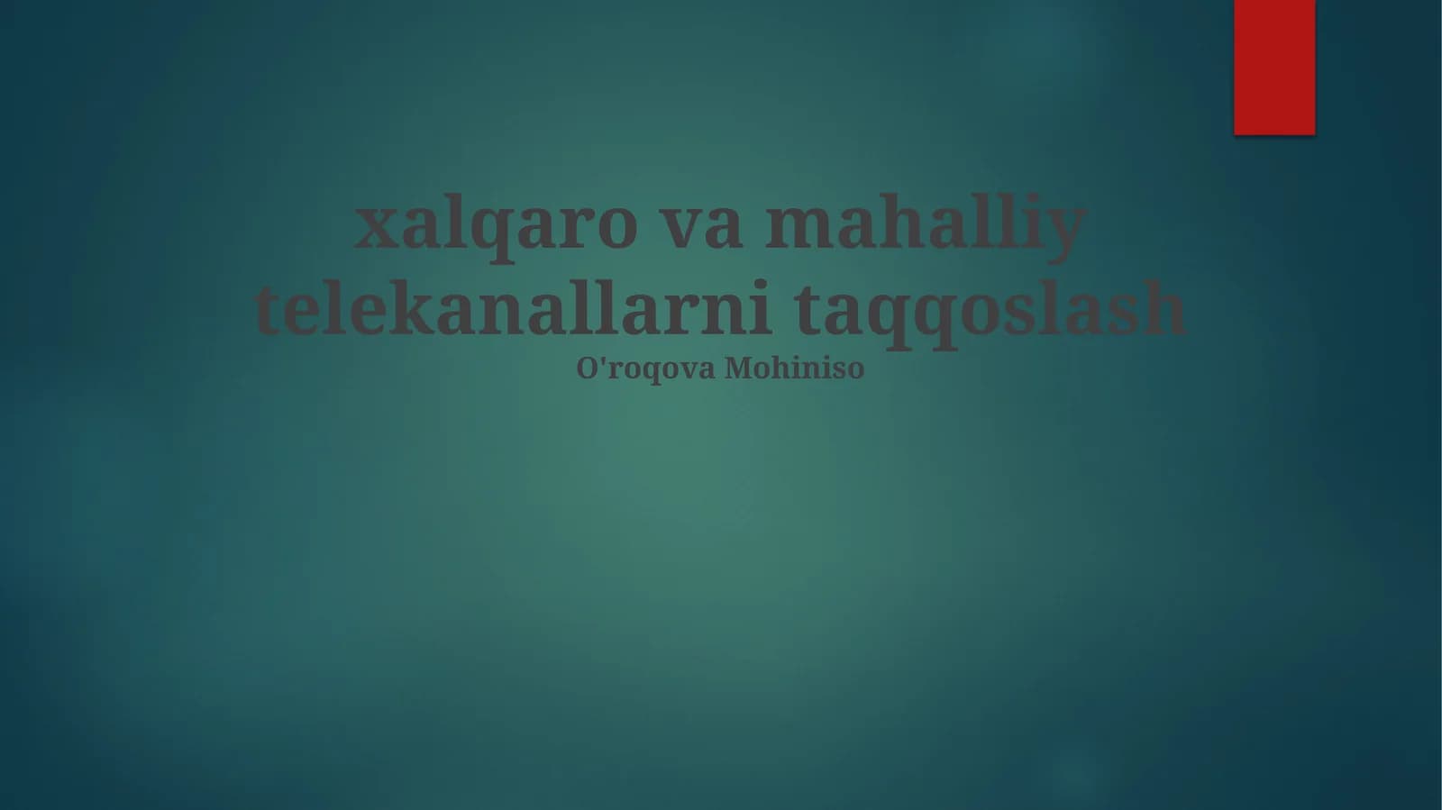 xalqaro va mahalliy telekanallarni taqqoslash