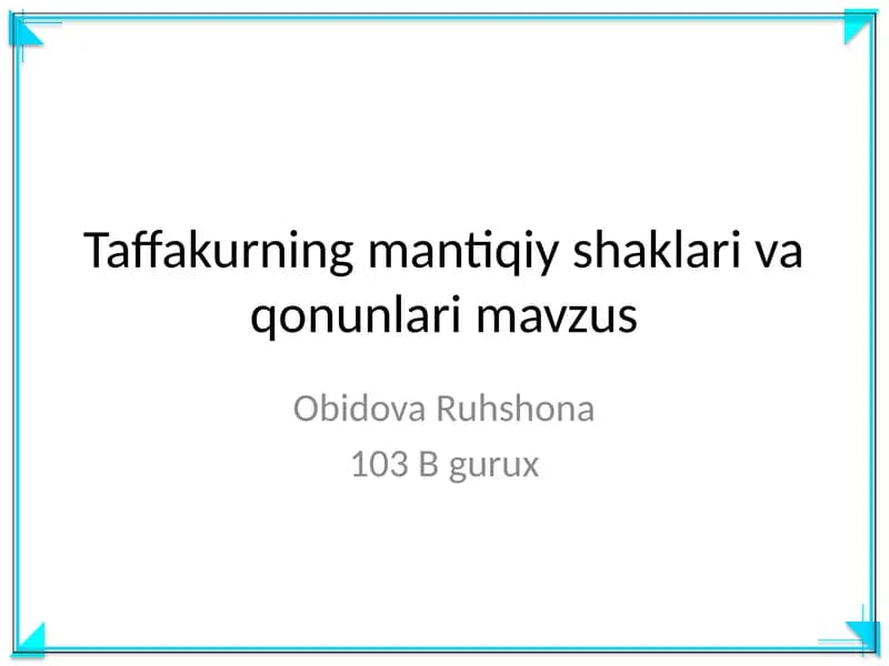 Taffakurning mantiqiy shaklari va qonunlari mavzus