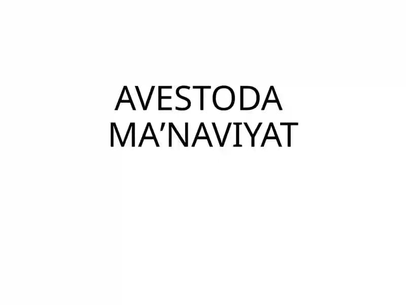 AVESTODA MAʼNAVIYAT