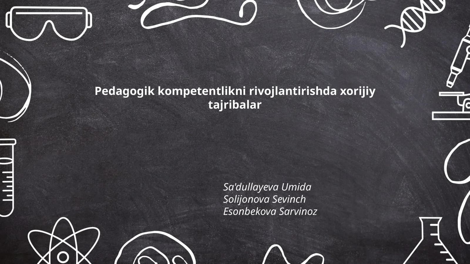 Pedagogik kompetentlikni rivojlantirishda xorijiy tajribalar
