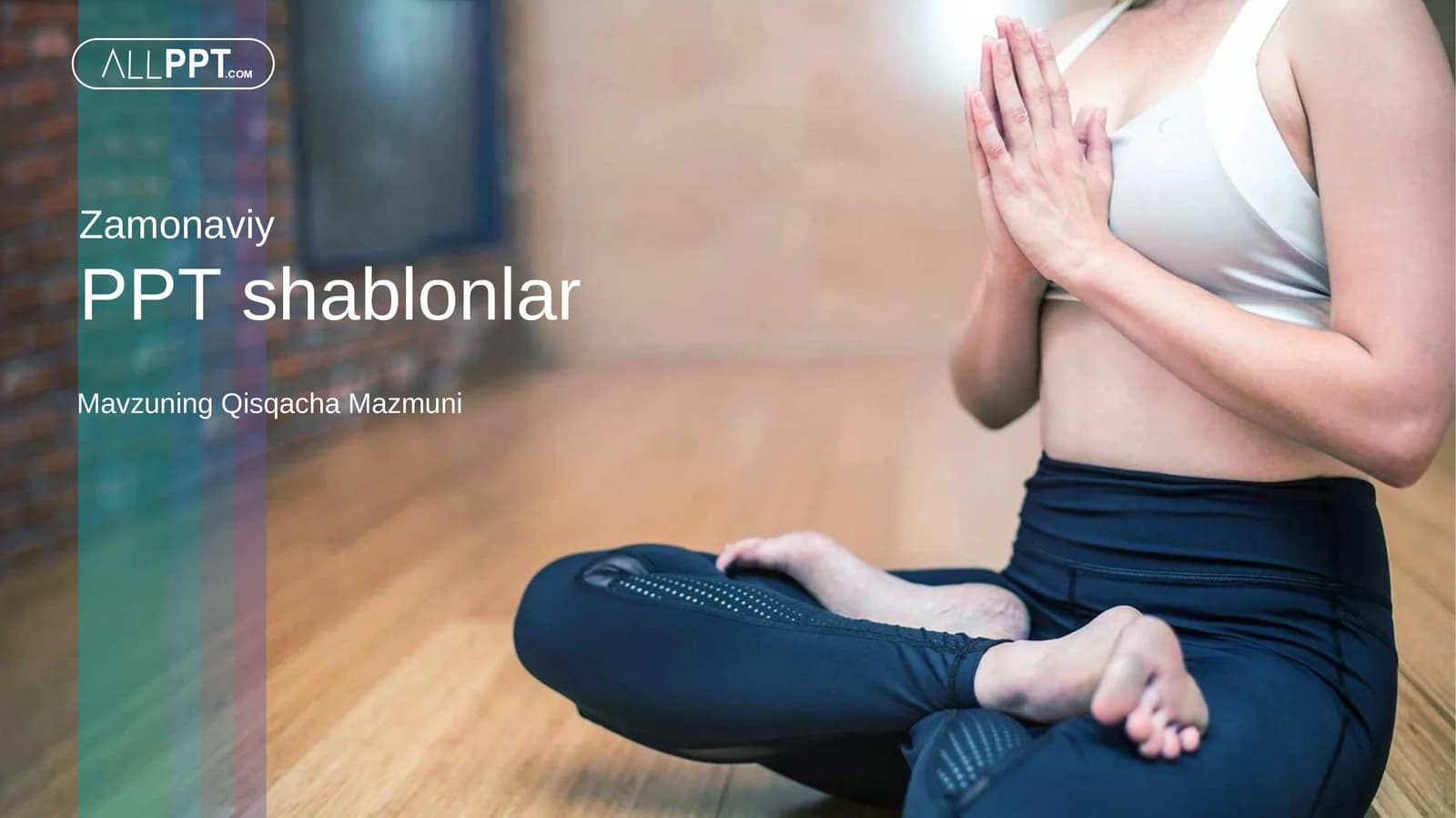 Yoga va Ruhiy Salomatlik Taqdimoti (43 Slayd)