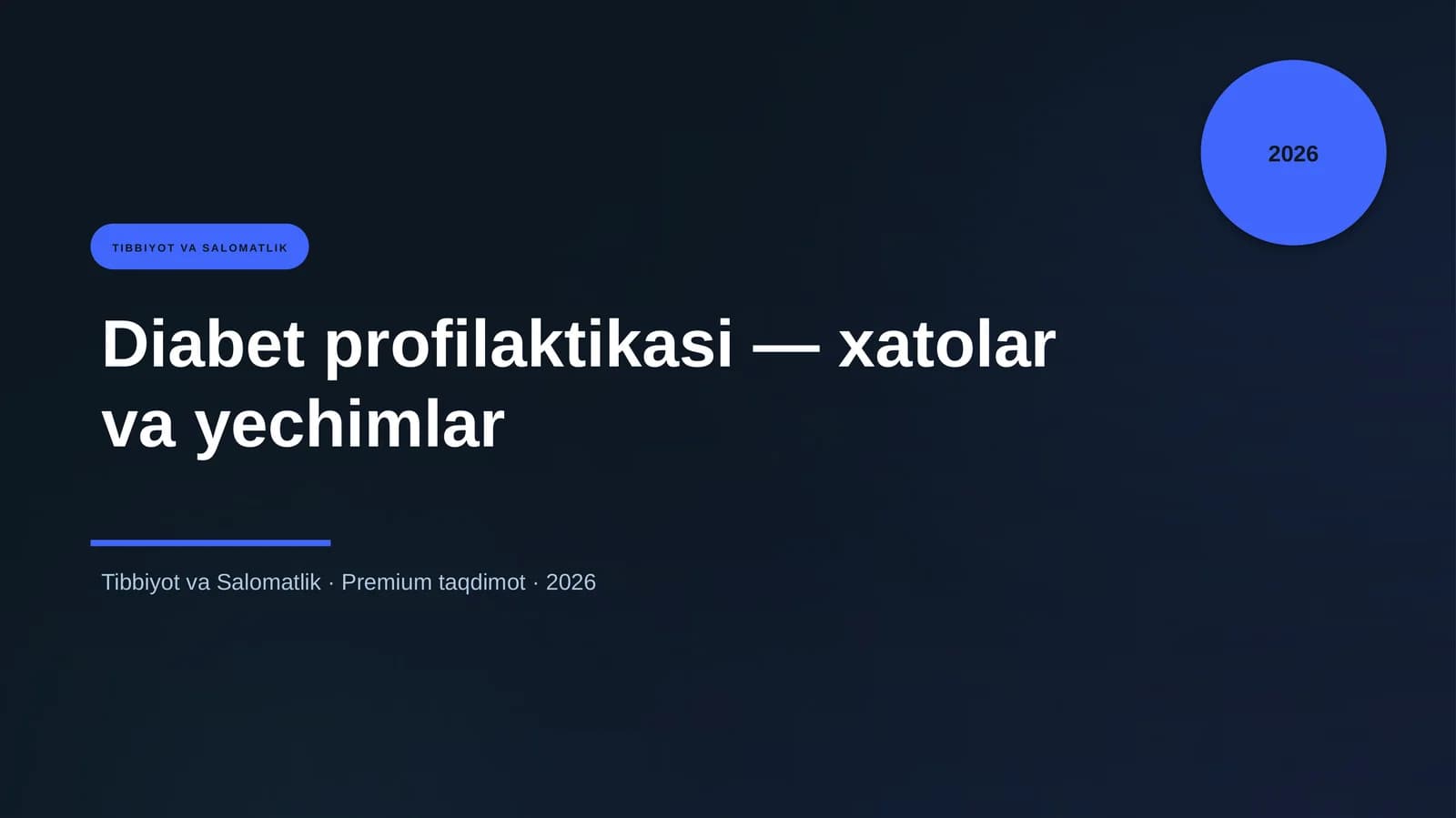 Diabet profilaktikasi — xatolar va yechimlar