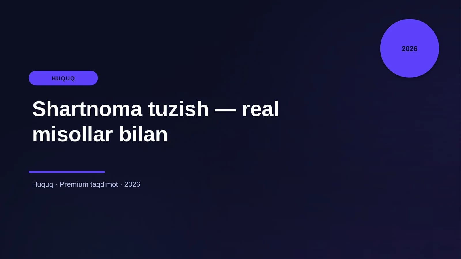 Shartnoma tuzish — real misollar bilan