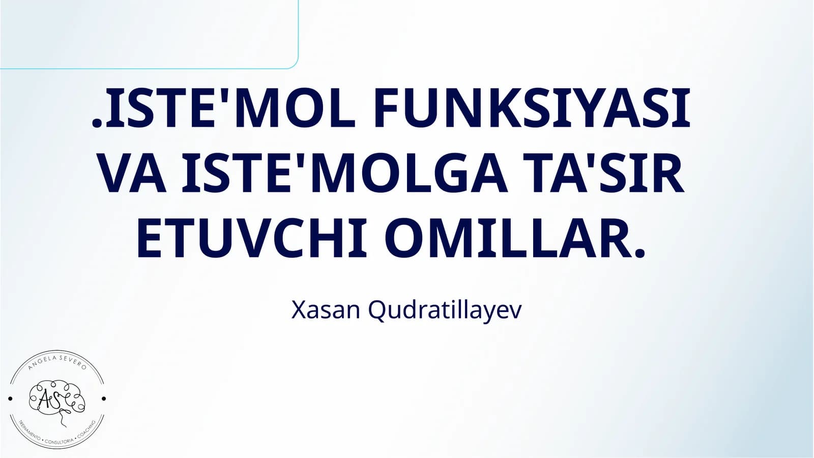 ISTE'MOL FUNKSIYASI VA ISTE'MOLGA TA'SIR ETUVCHI OMILLAR