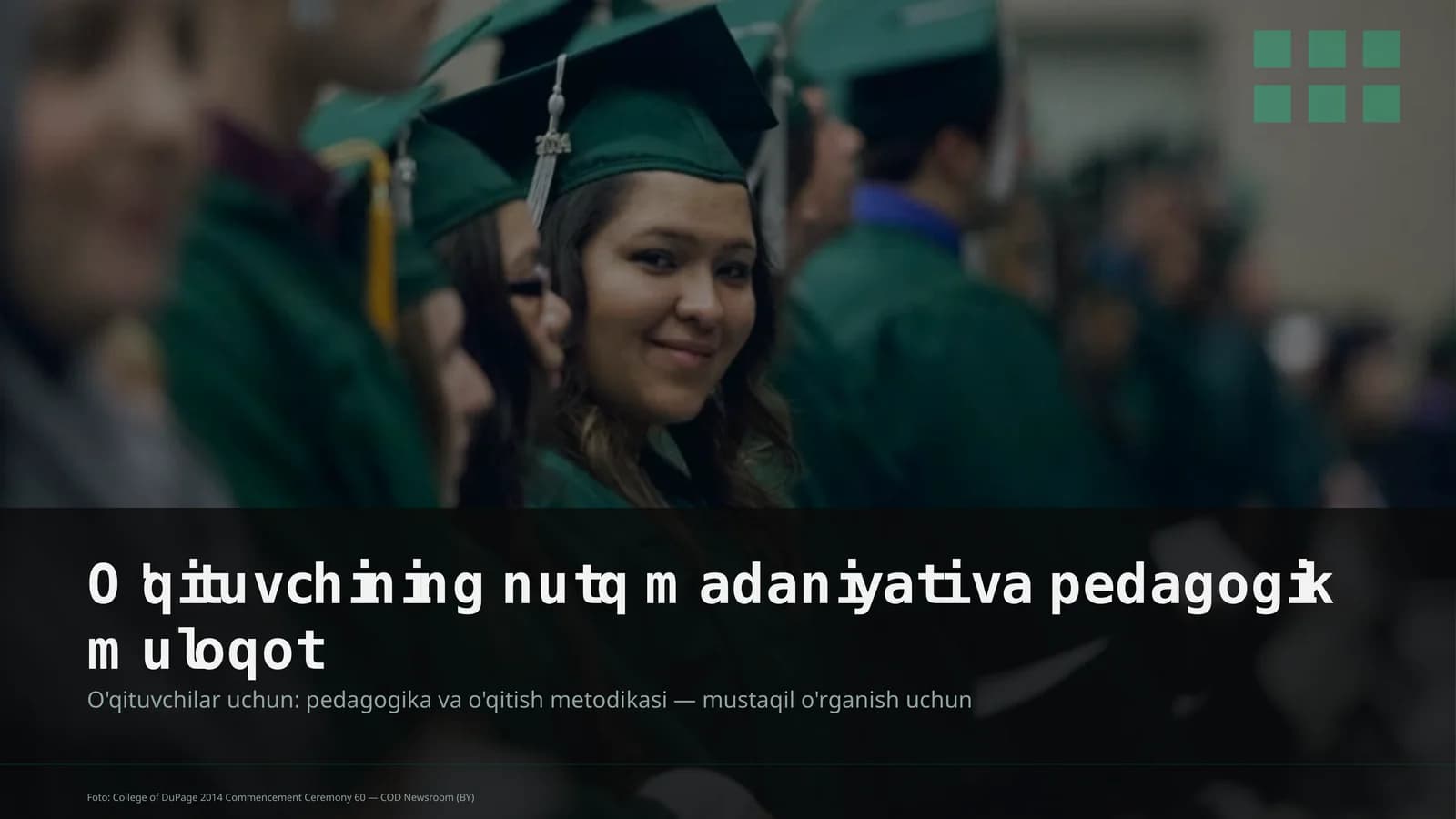 O'qituvchining nutq madaniyati va pedagogik muloqot