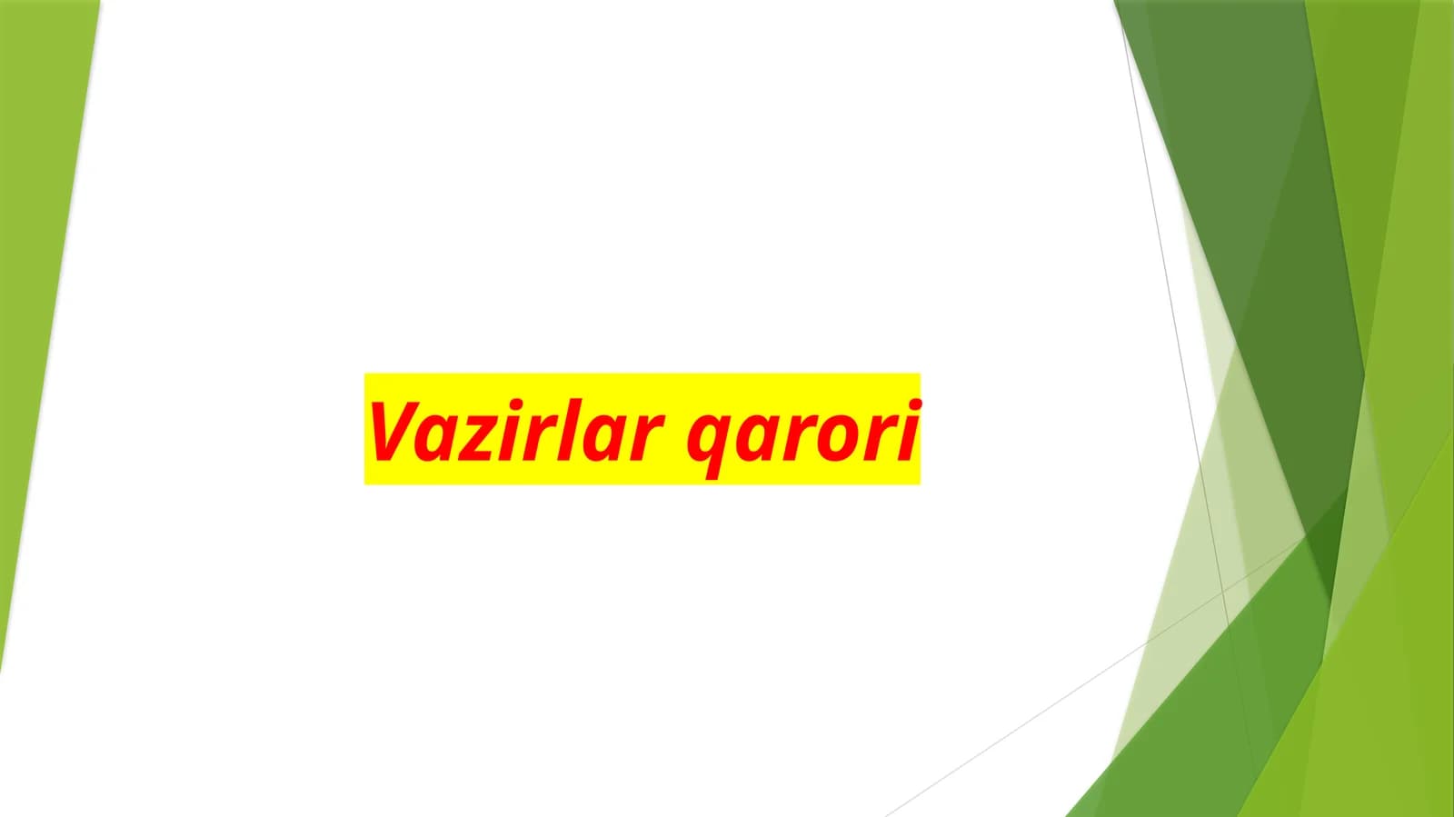 Vazirlar qarori