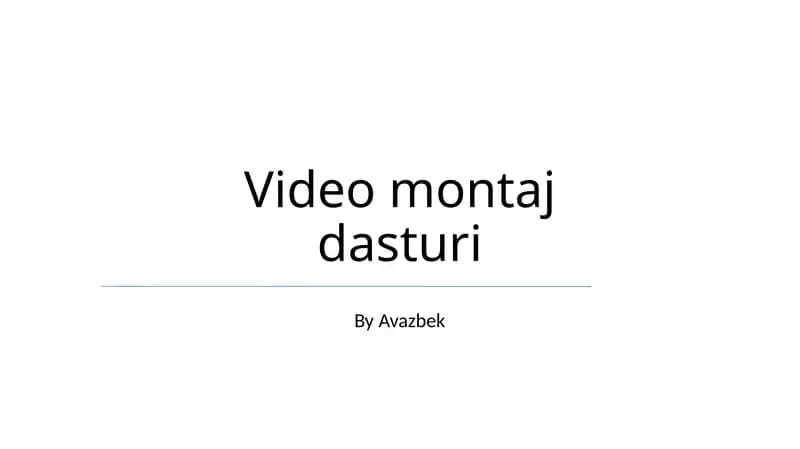 Video montaj dasturi