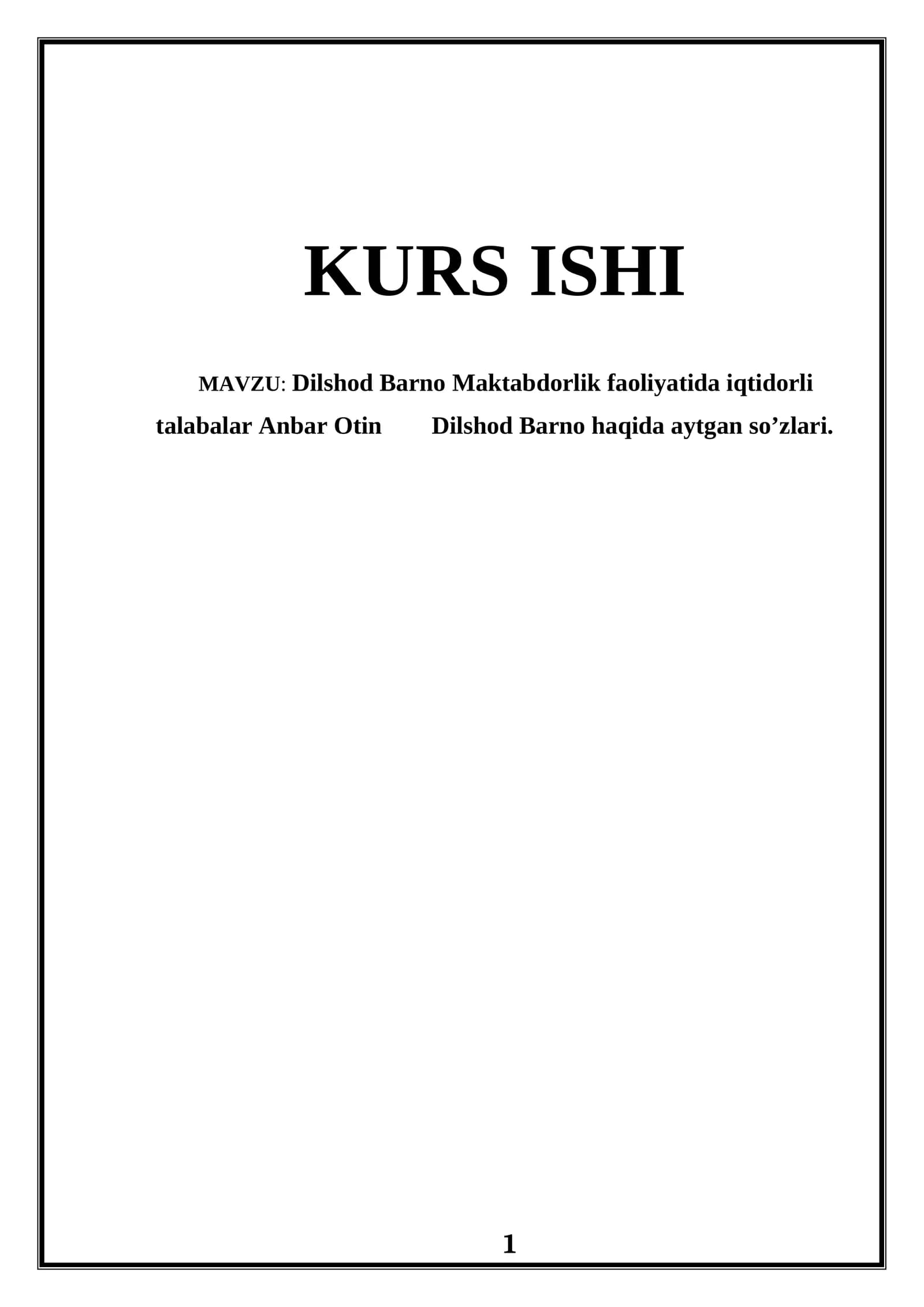 Dilshod Barno Maktabdorlik faoliyatida iqtidorli talabalar Anbar Otin Dilshod Barno haqida aytgan so’zlari