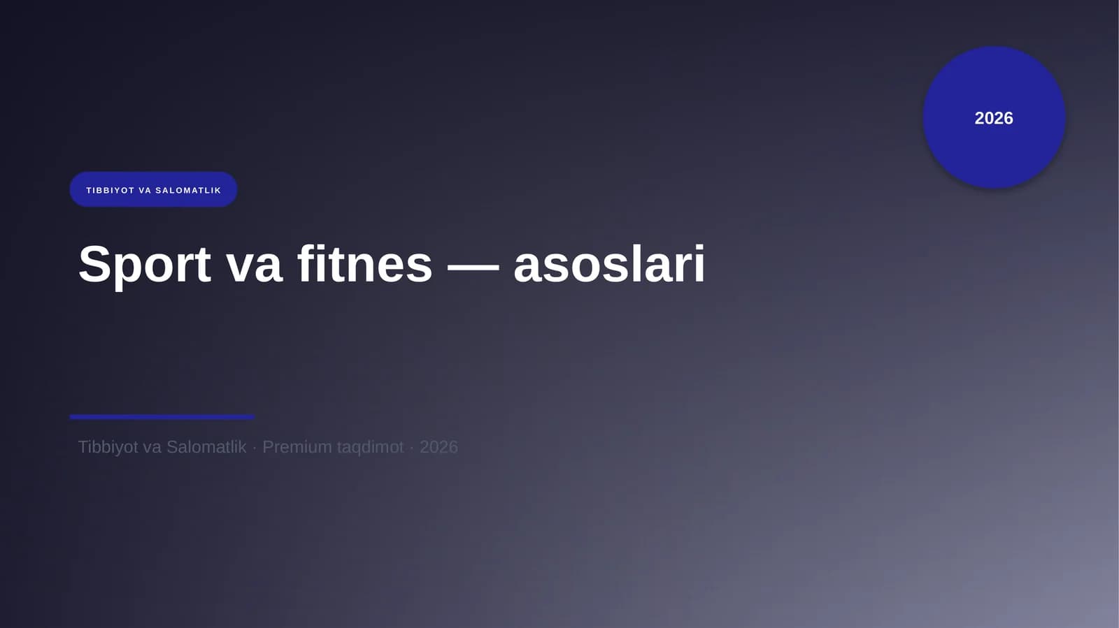 Sport va fitnes — asoslari