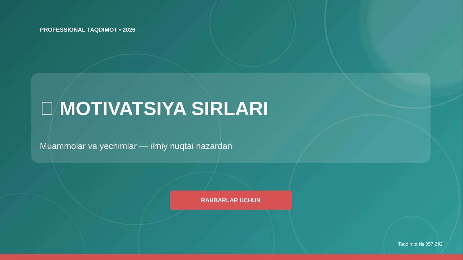 MOTIVATSIYA SIRLARI