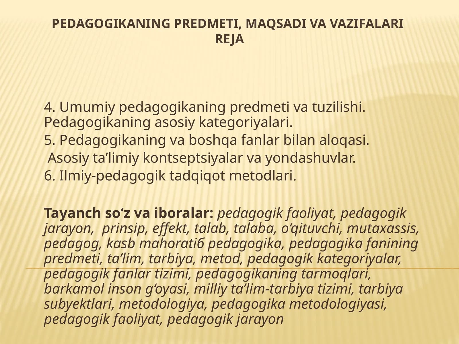 Pedagogikaning Predmeti, Maqsadi va Vazifalari reja
