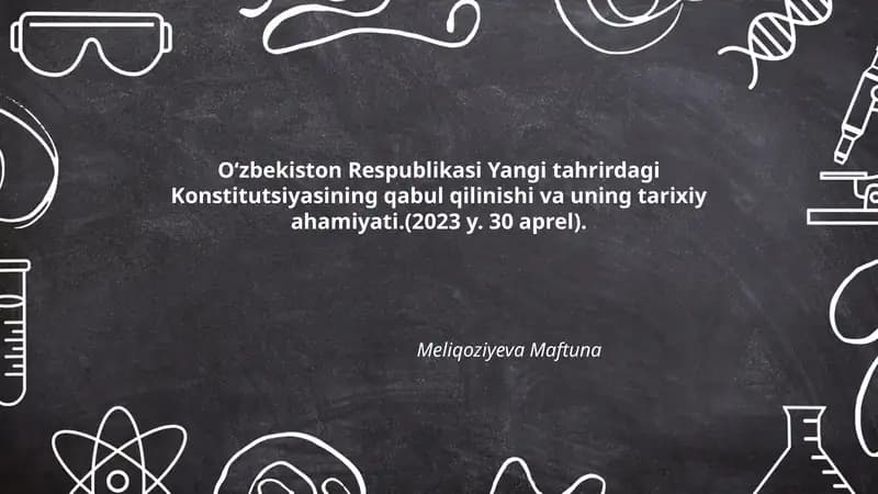 O‘zbekiston Respublikasi Yangi tahrirdagi Konstitutsiyasining qabul qilinishi va uning tarixiy ahamiyati
