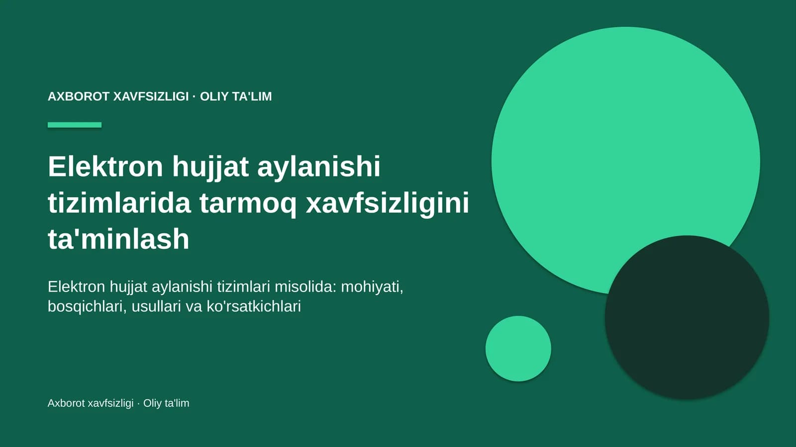 elektron hujjat aylanishi tizimlarida tarmoq xavfsizligini ta'minlash 7940
