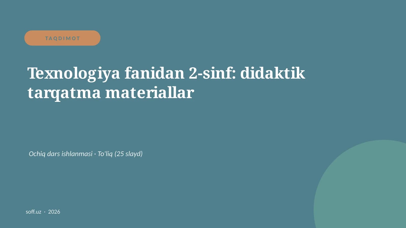 Texnologiya fanidan 2-sinf: didaktik tarqatma materiallar