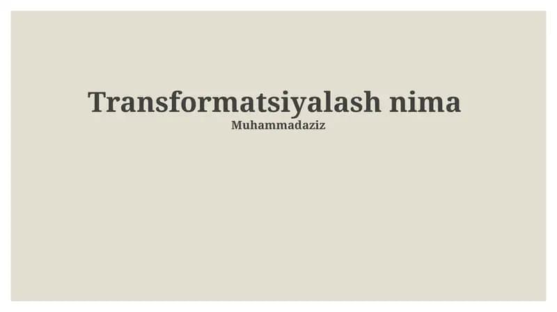 Transformatsiyalash nima
