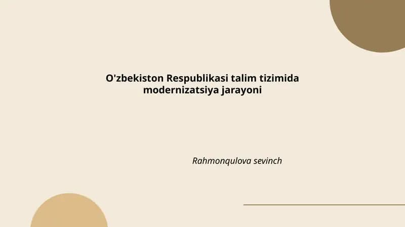 Ta'lim boshqaruvi va maktab tarmog'ini modernizatsiya qilish