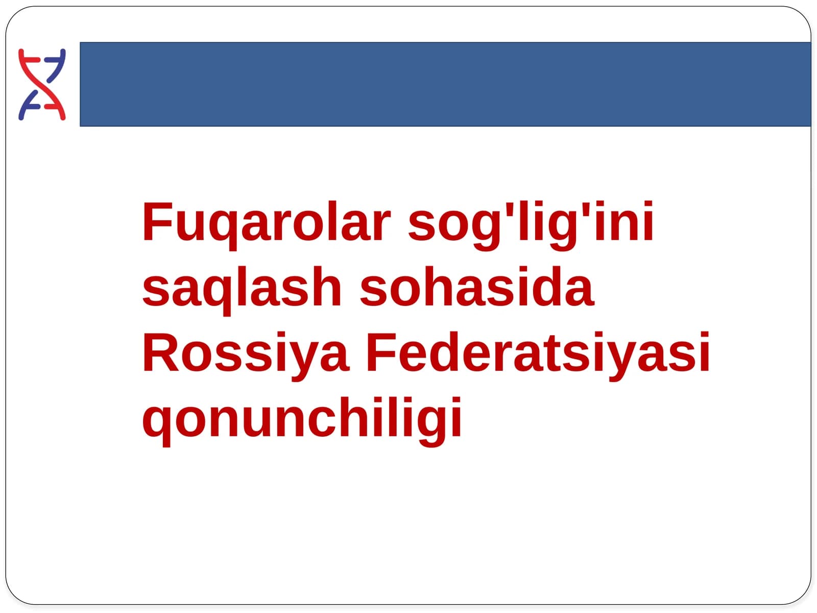 Sog'liqni saqlash sohasidagi qonunchilik asoslari