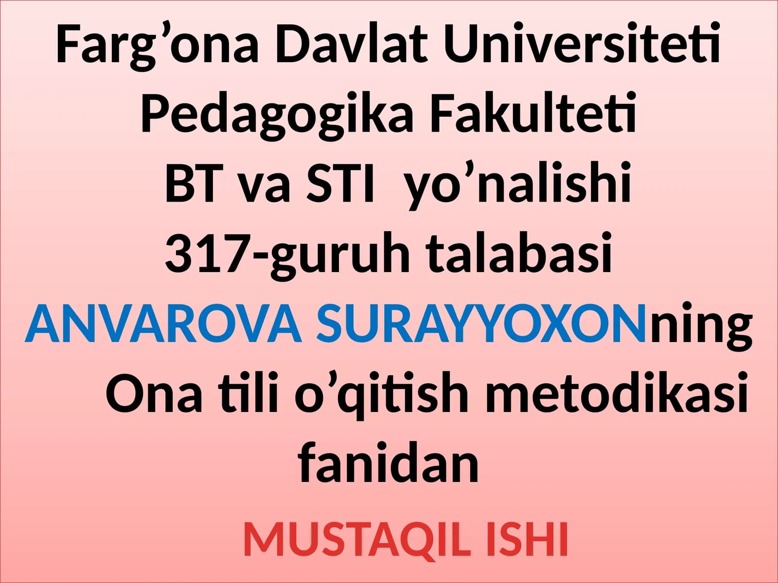 OTNI O'RGANISH DARSLARI RE'JASI VA ISHLANMASINI TUZISH